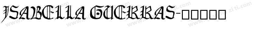 ISABELLA GUERRAS字体转换